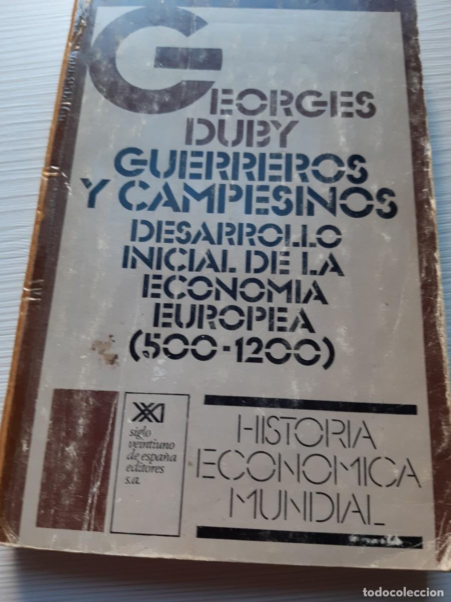 Libros de segunda mano: Guerreros y campesinos. Georges Duby - Foto 1