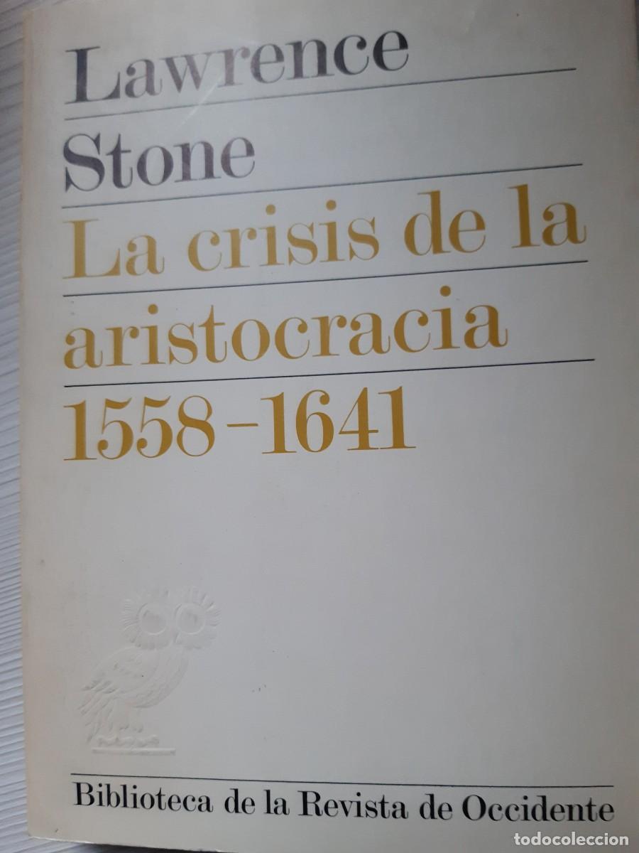 Libros de segunda mano: La crisis de la aristocracia 1558-1641 - Foto 1