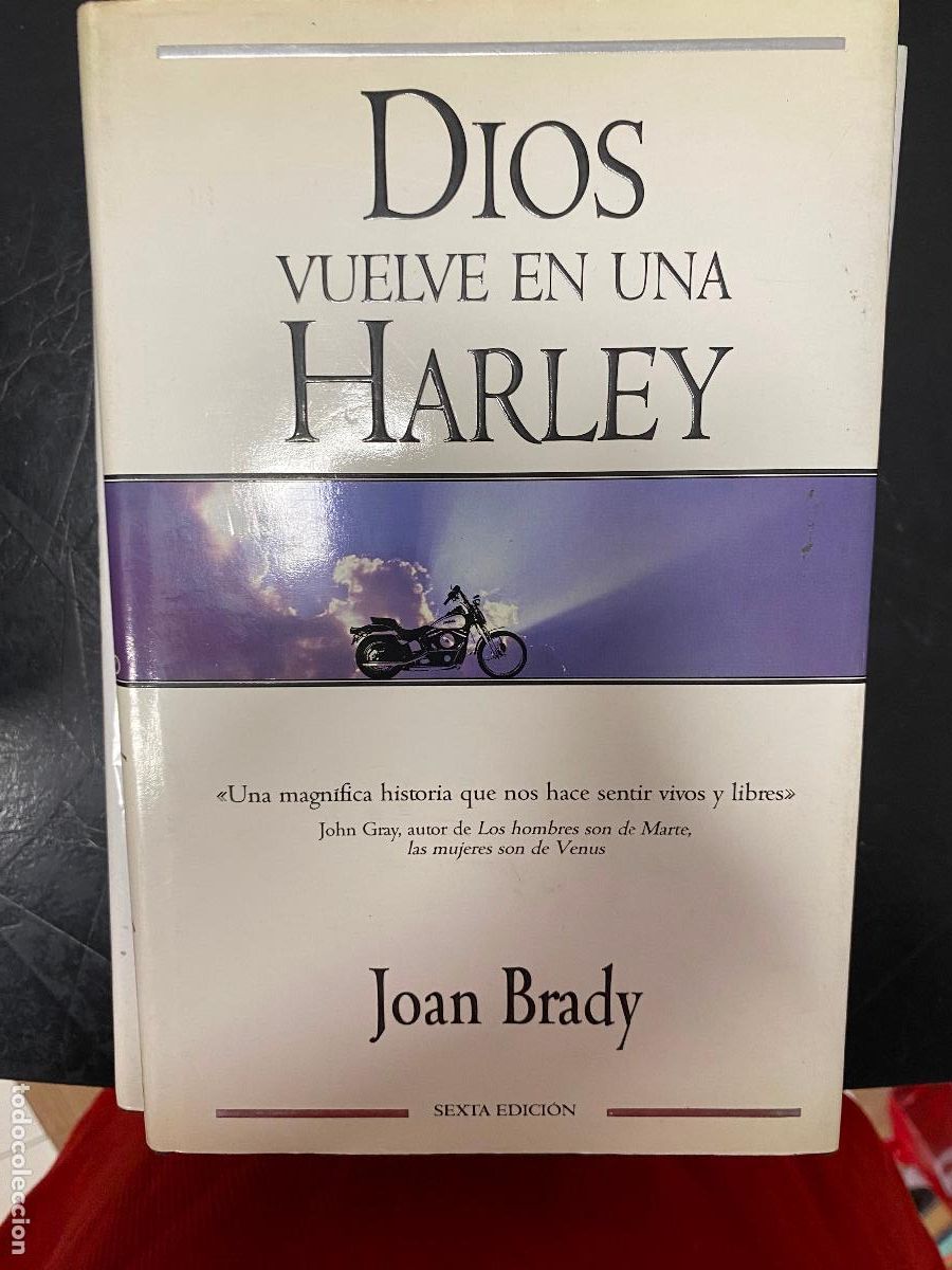 Libros de segunda mano: DIOS VUELVE EN UNA HARLEY JOAN BRADY Ediciones B - Foto 1