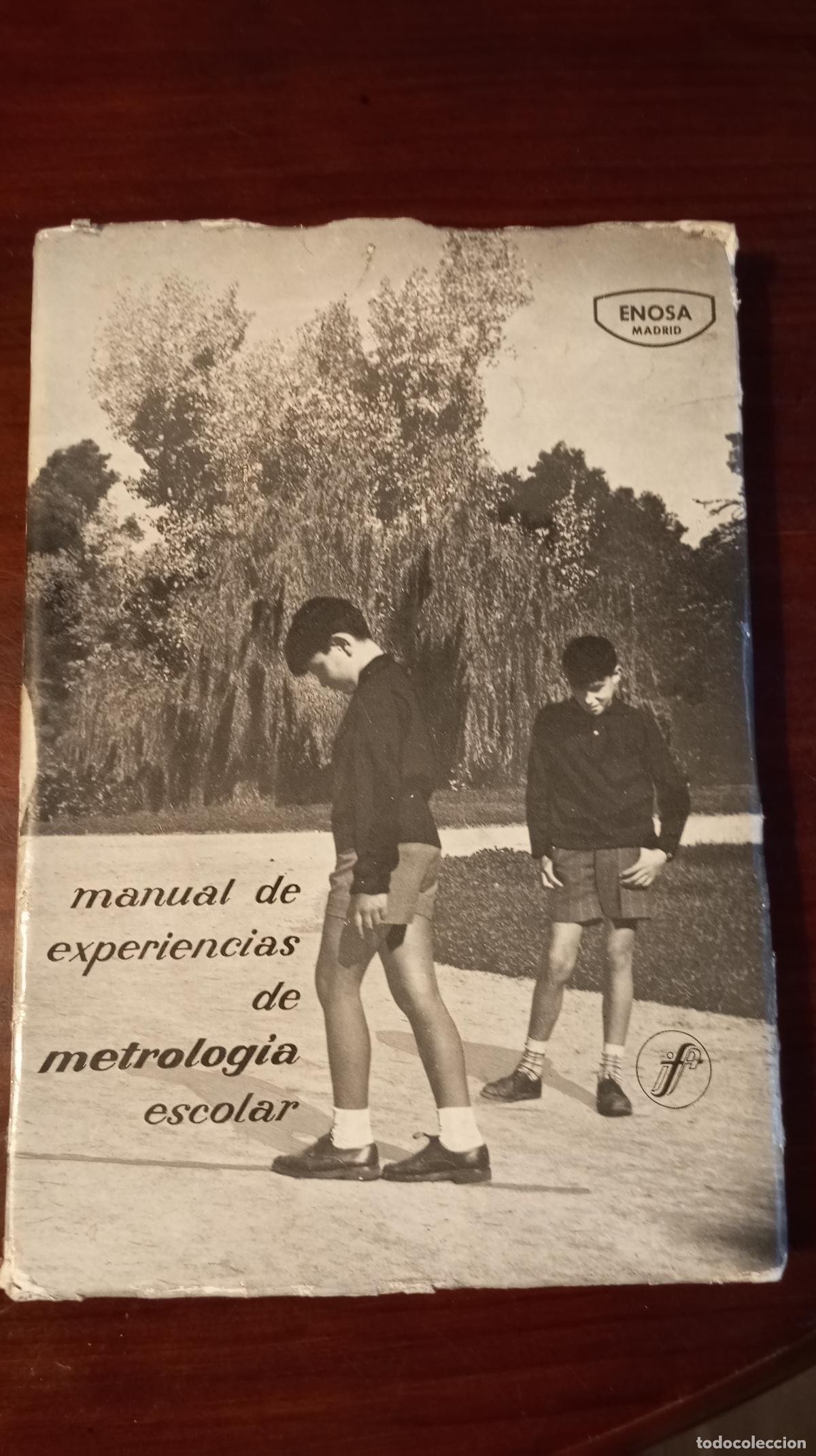 Libros de segunda mano: MANUAL DE EXPERIENCIAS DE METROLOGIA ESCOLAR - Foto 1