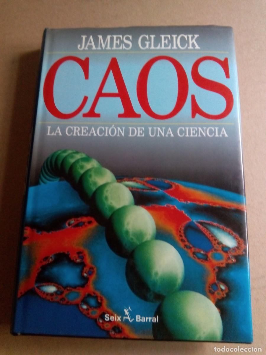 Libros de segunda mano: CAOS. LA CREACI&Oacute;N DE UNA CIENCIA / JAMES GLEICK - Foto 1