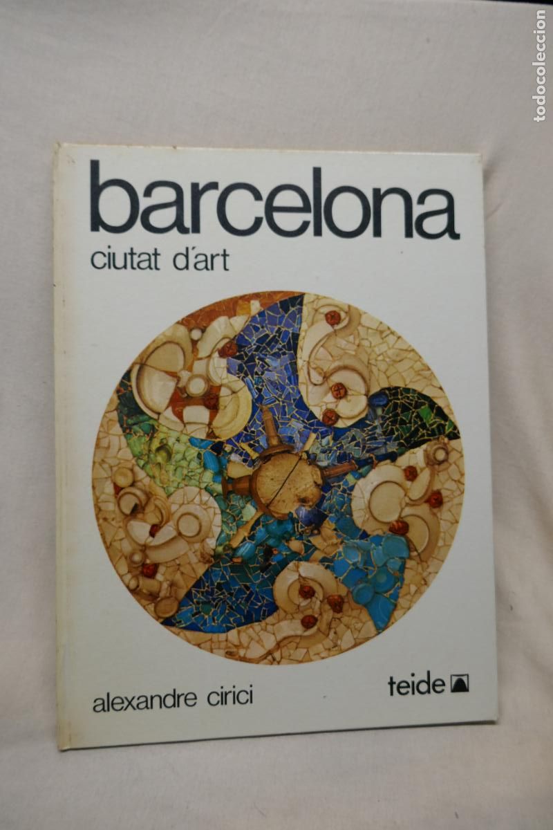 Libros de segunda mano: Barcelona ciutat dart - Alexandre Cirici (CON DEDICATORIA) - Foto 1