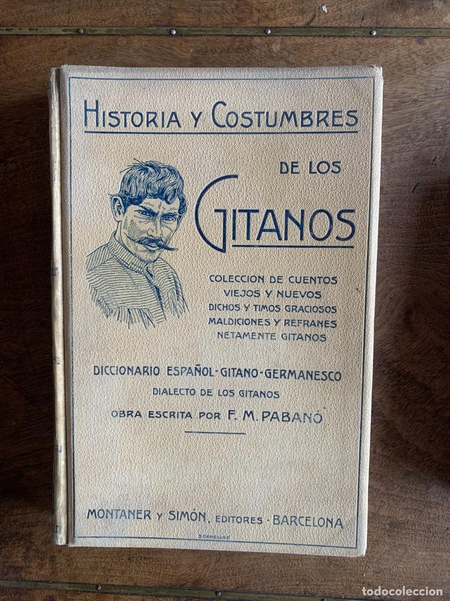Libros de segunda mano: Historia y costumbres de los gitanos - Foto 1