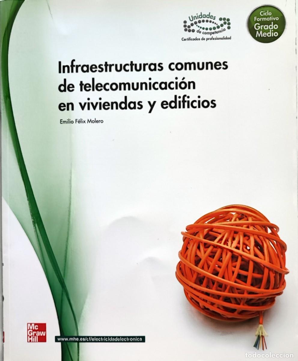 Libros de segunda mano: Infraestructuras comunes de telecomunicaci&oacute;n en viviendas y edificios - Foto 1