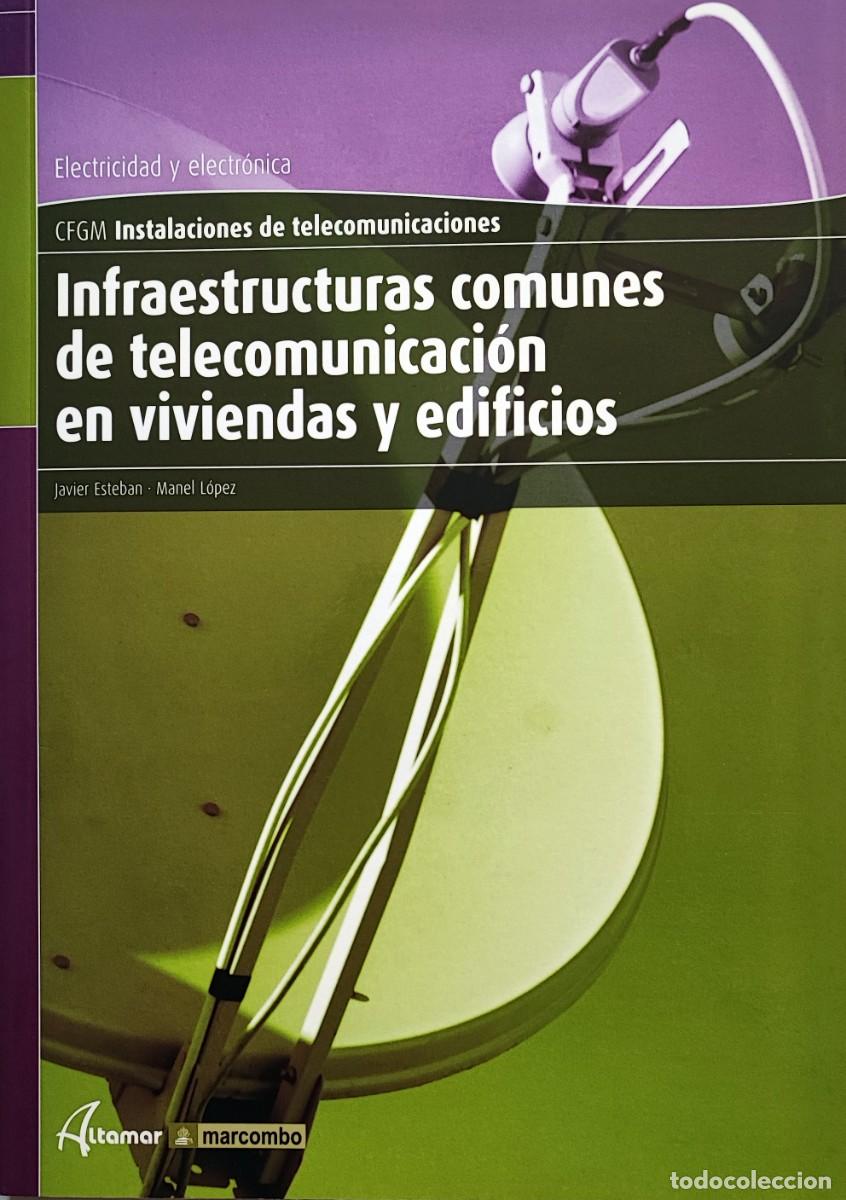 Libros de segunda mano: Infraestructuras comunes de telecomunicaci&oacute;n en viviendas y edificios - Foto 1