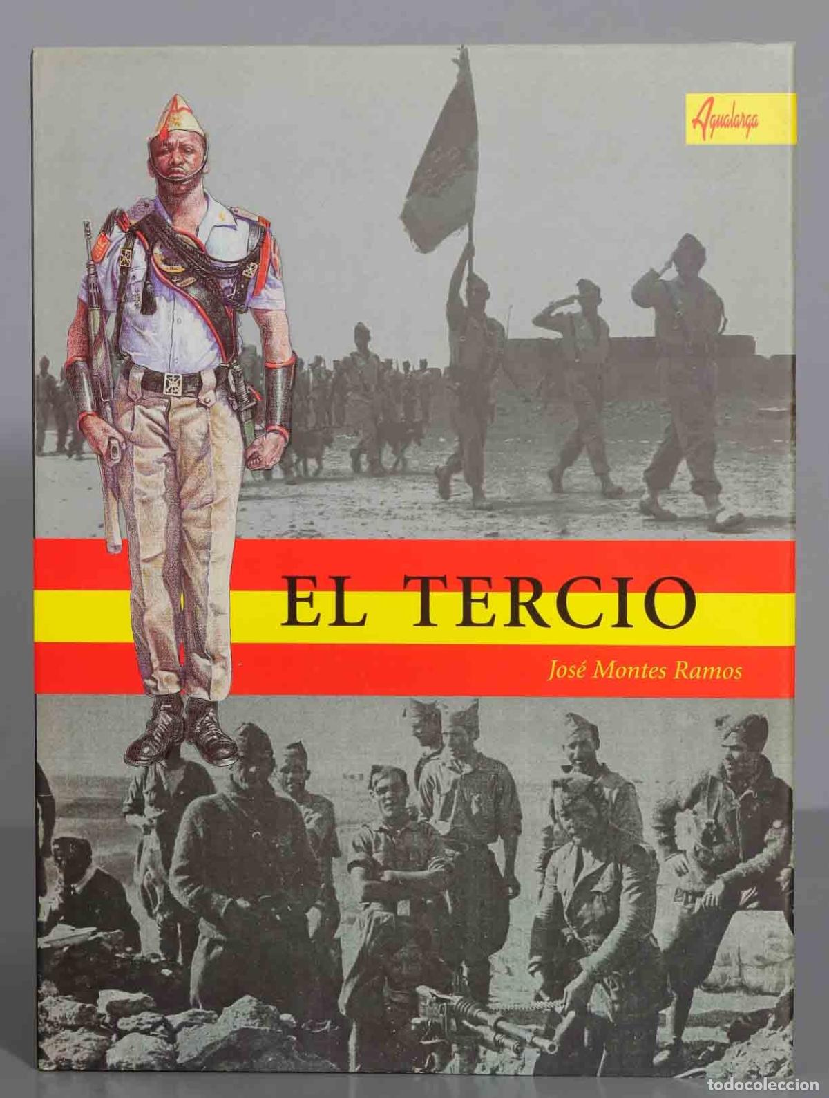 Libros de segunda mano: El tercio. Jos&eacute; Montes Ramos - Foto 1