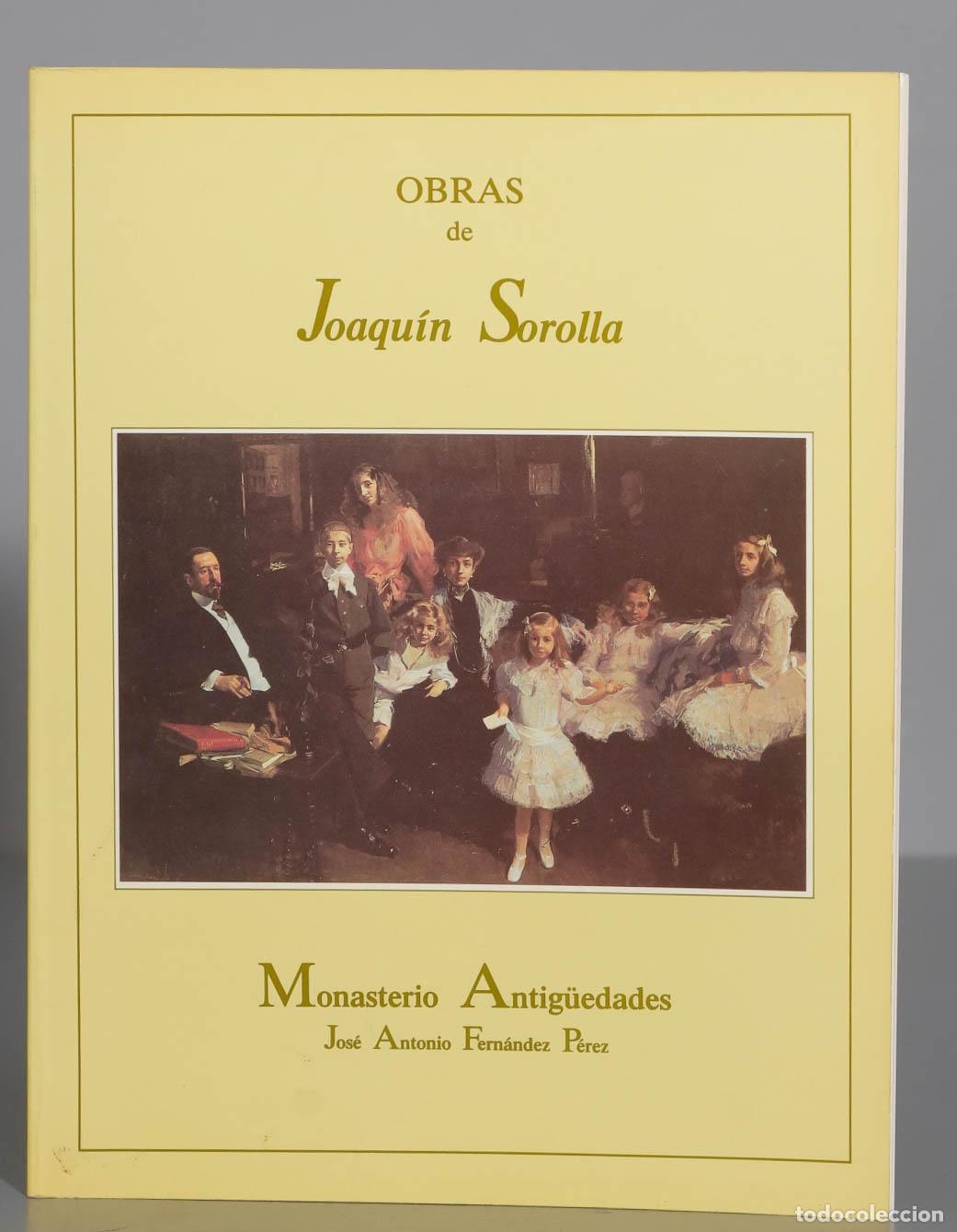 Libros de segunda mano: OBRAS DE SOROLLA. MONASTERIO ANTIG&Uuml;EDADES - Foto 1