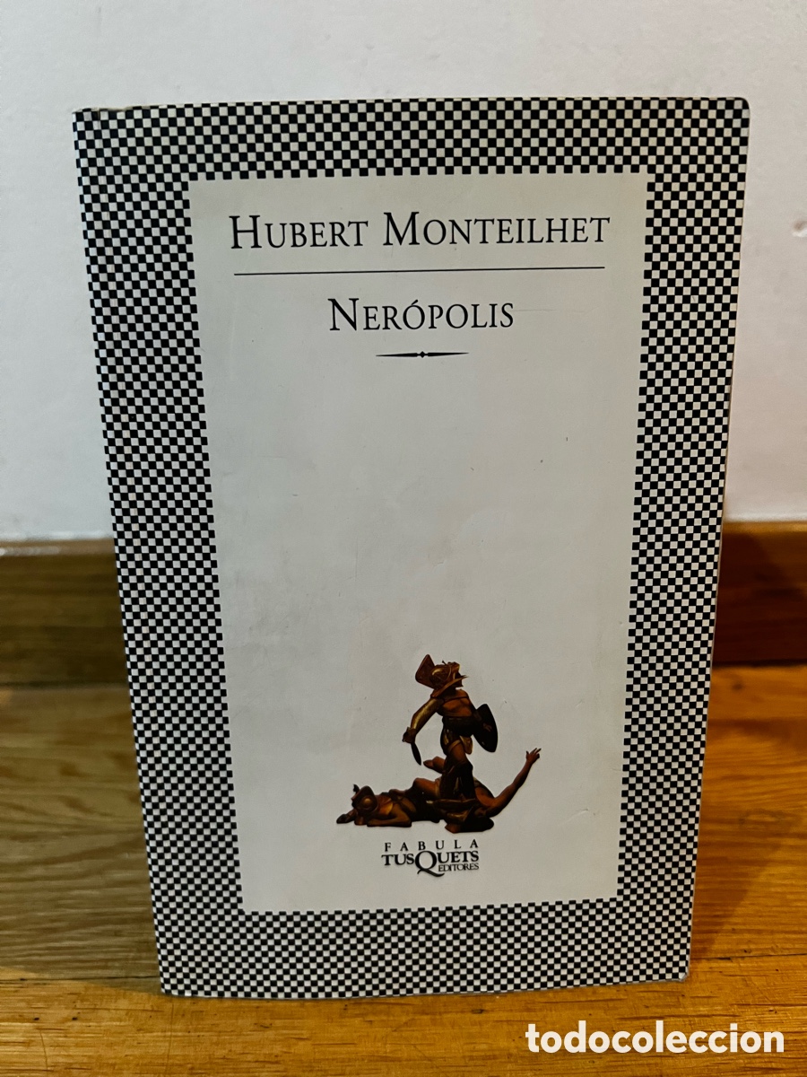 Libros de segunda mano: HUBERT MONTEILHET NER&Oacute;POLIS - Foto 1