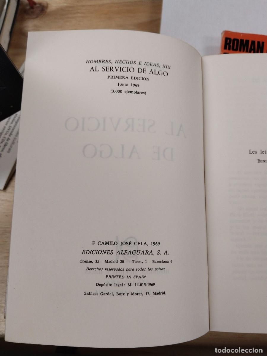 Libros de segunda mano: Al Servicio de Algo - Camilo Jos&eacute; Cela - Foto 3