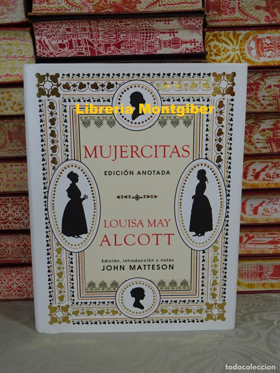 Libros de segunda mano: MUJERCITAS . Autor : ALCOTT , LOUISA MAY - Foto 1