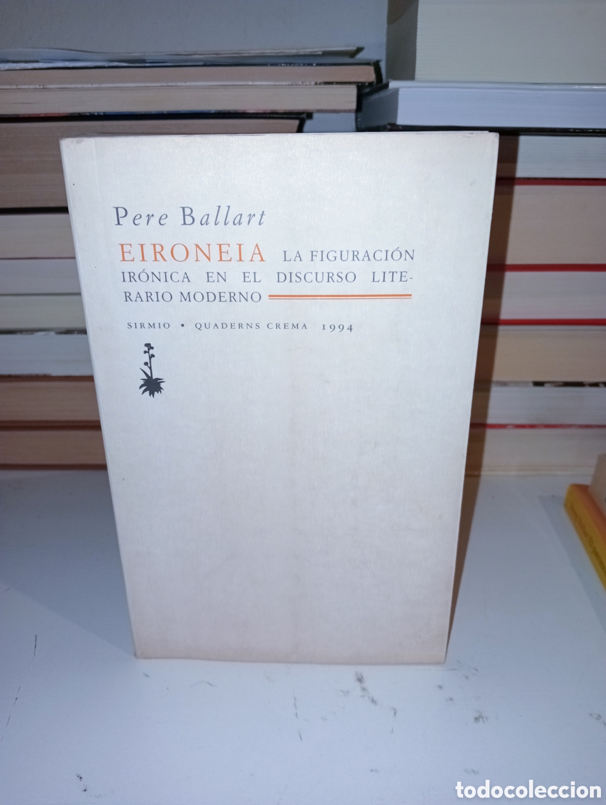 Libros de segunda mano: Eironeia. Pere Ballart - Foto 1