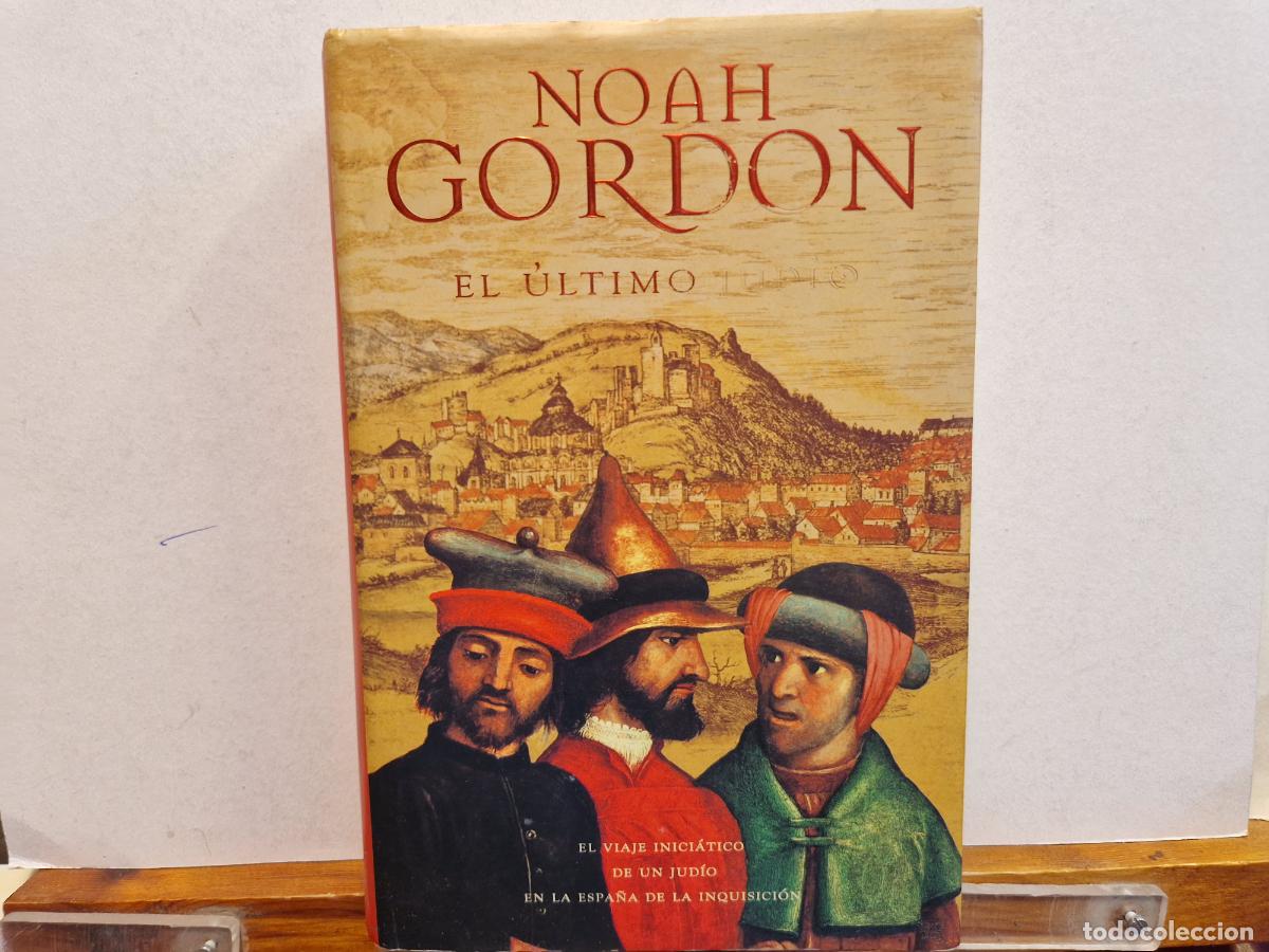 Libros de segunda mano: EL &Uacute;LTIMO JUD&Iacute;O. NOAH GORDON. EDICIONES B - Foto 1