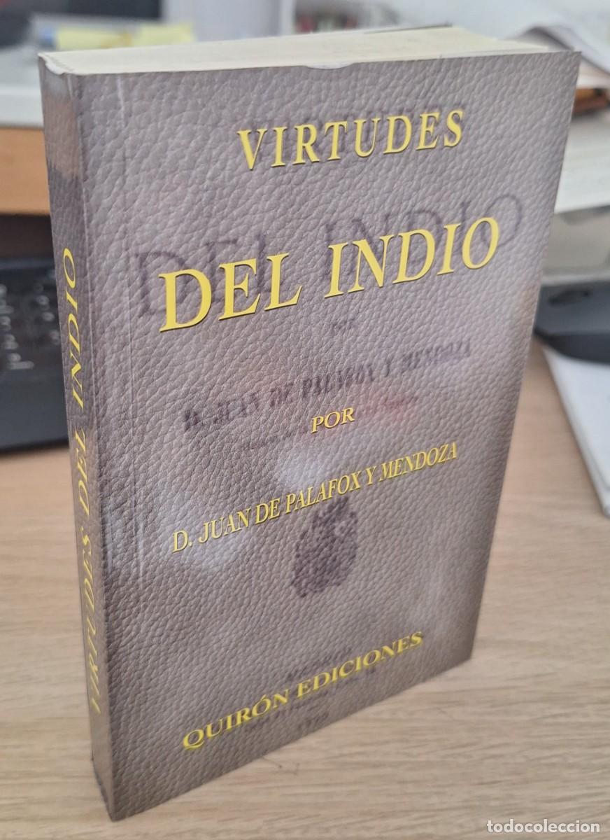Libros de segunda mano: VIRTUDES DEL INDIO - PALFOX Y MENDOZA. D. JUAN (FACSIMIL) - Foto 1