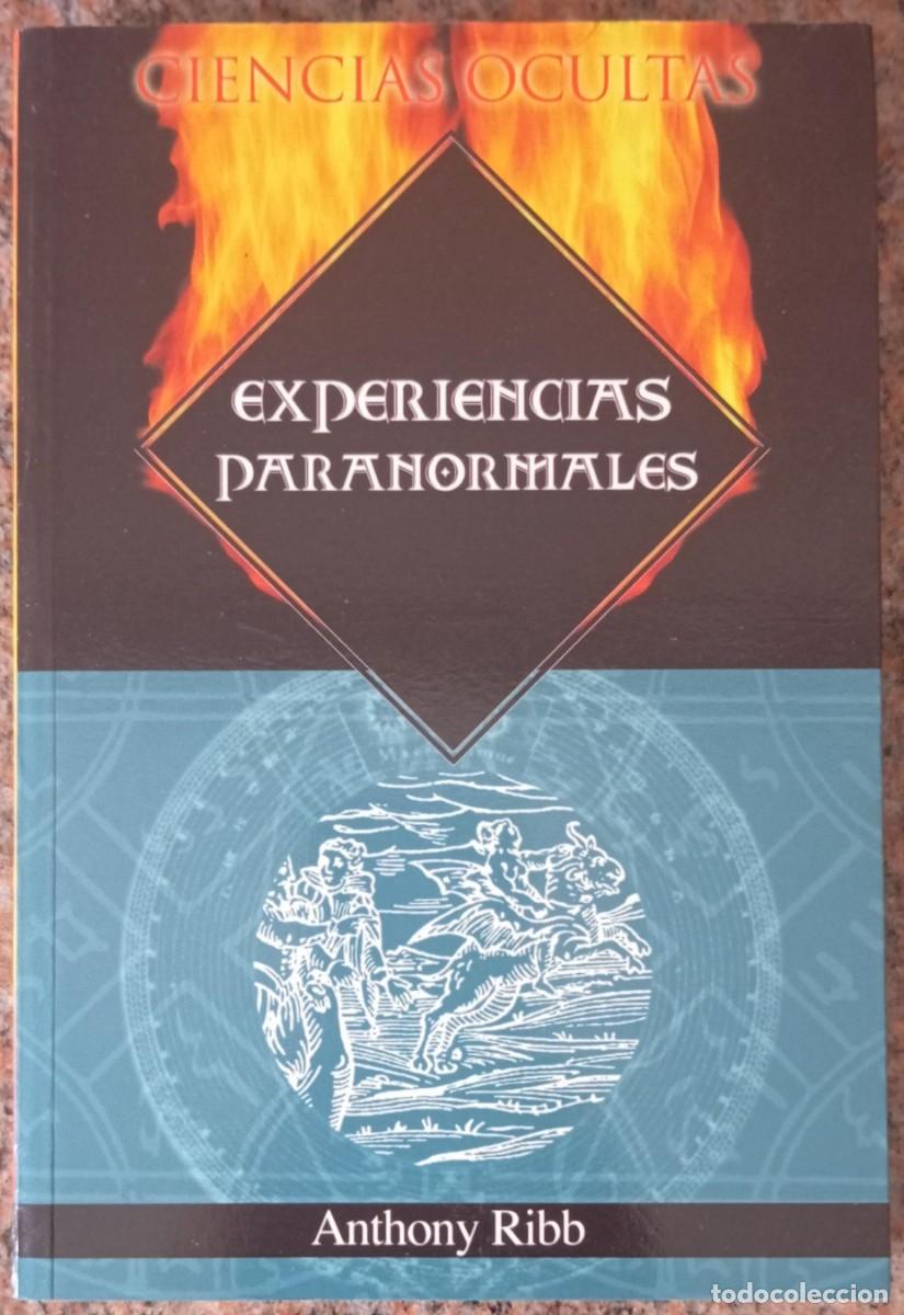 Libros de segunda mano: EXPERIENCIAS PARANORMALES - ANTHONY RIBB - Foto 1