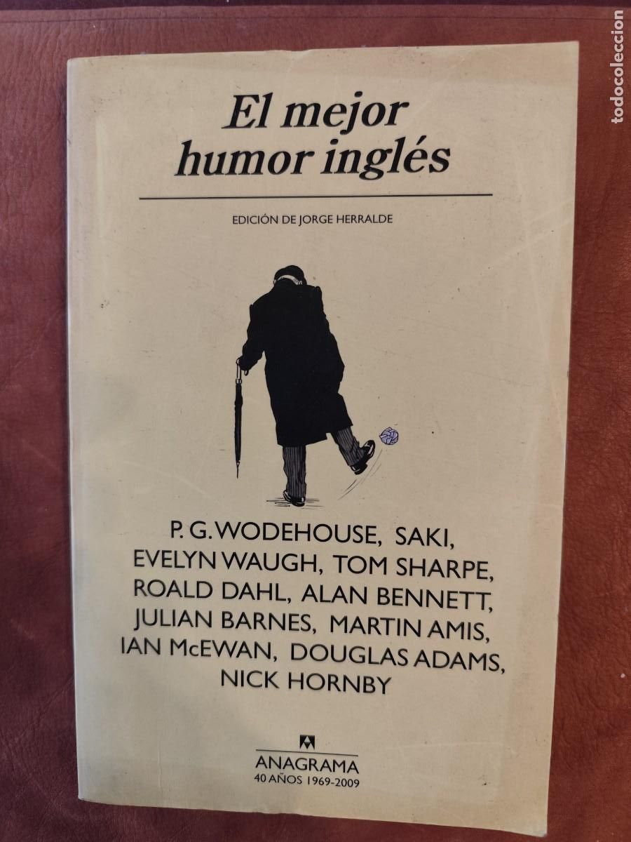 Libros de segunda mano: VV. AA. EL MEJOR HUMOR INGL&Eacute;S. Edici&oacute;n de Jorge Herralde. - Foto 1