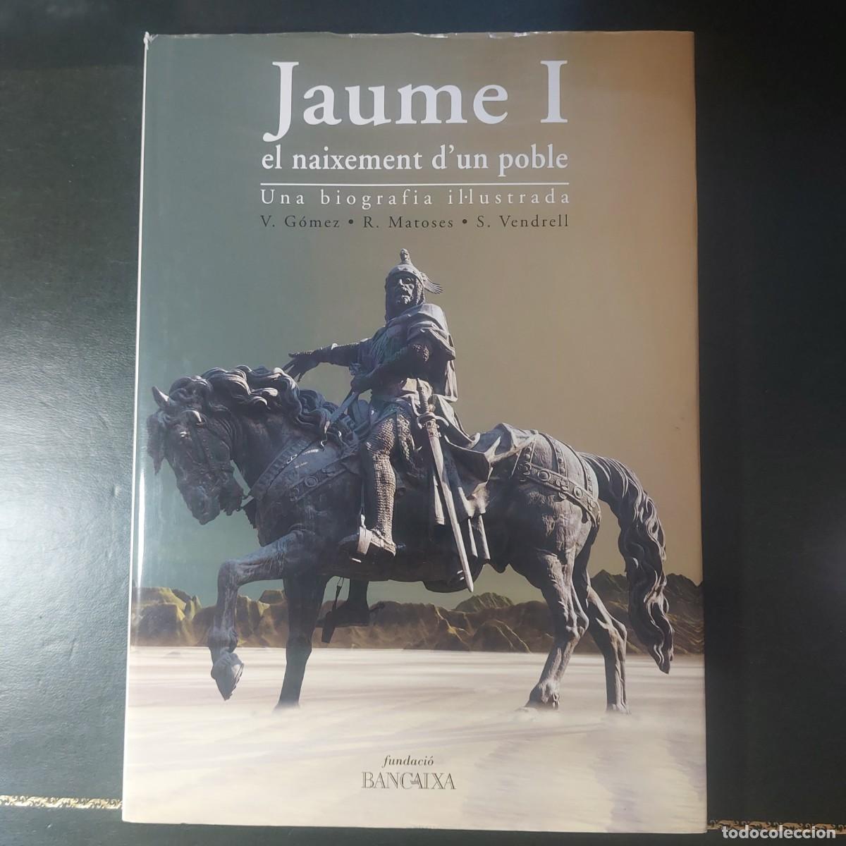 Libros de segunda mano: Jaume I - V Gomez , R. Matoses , S.Vendrell - 1987 - Foto 1