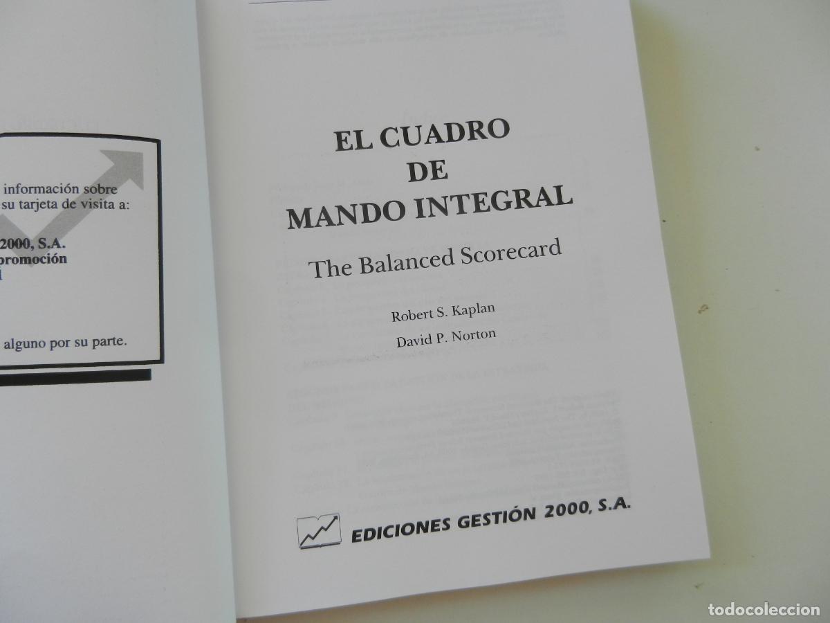 Libros de segunda mano: CUADRO DE MANDO INTEGRAL - ROBERT S. KAPLAN / DAVID P. NORTON- EDICIONES GESTI&Oacute;N 2000. - Foto 3