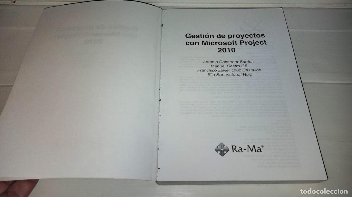 Libros de segunda mano: Gesti&oacute;n de proyectos con Microsoft Project 2010 -A. Colmenar-M. A. Castro-f. J. Cruz-E. Sancrist&oacute;bal - Foto 6