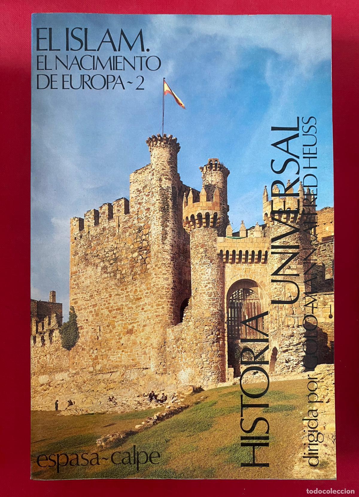 Libros de segunda mano: EL ISLAM, EL NACIMIENTO DE EUROPA 2 - Foto 1