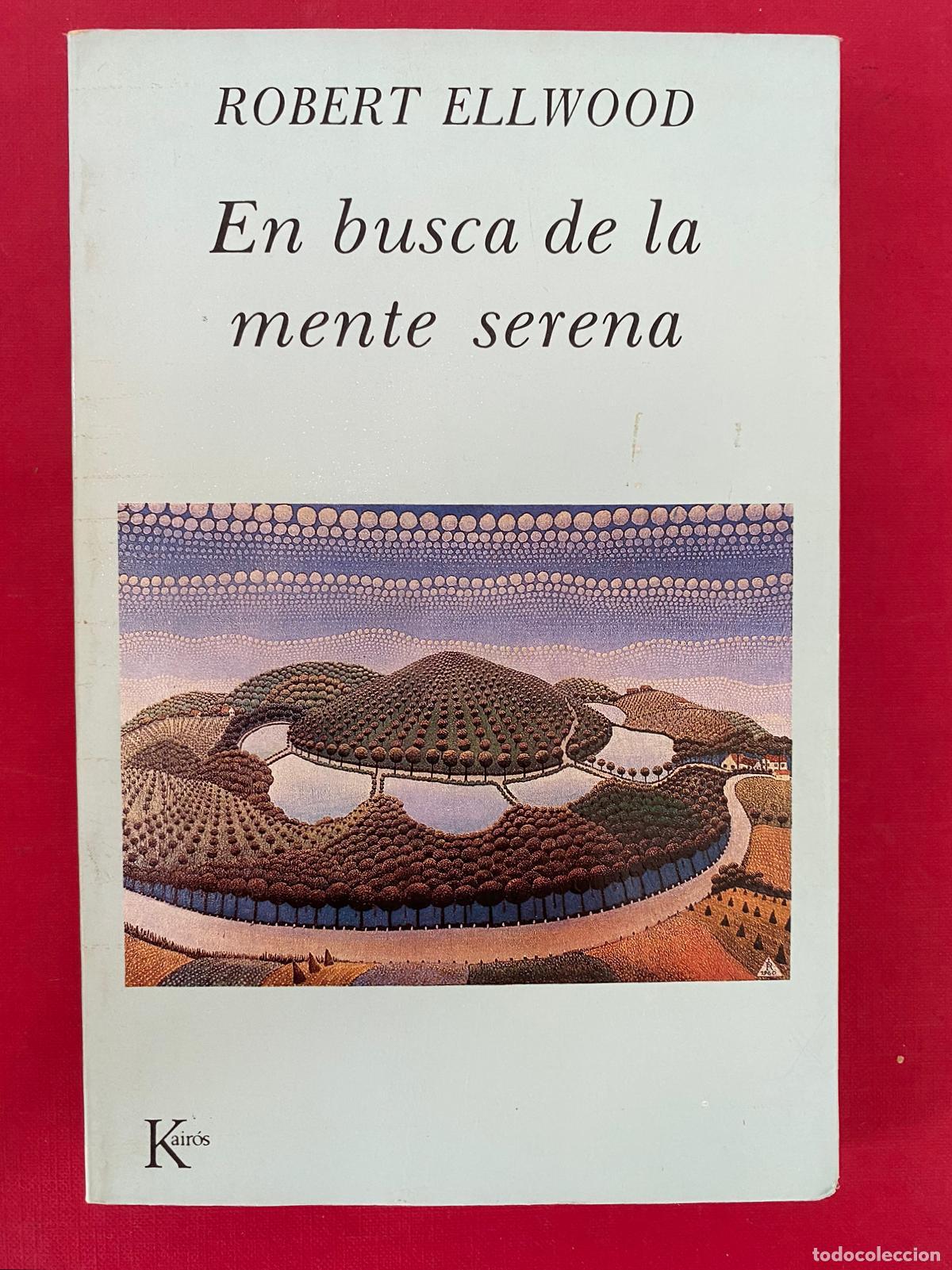 Libros de segunda mano: En busca de la mente serena. Robert Ellwood - Foto 1