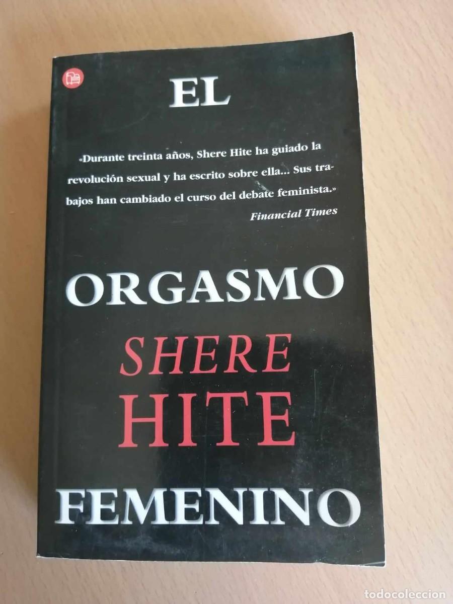 Libros de segunda mano: EL ORGASMO FEMENINO (SHERE HITE) - Foto 1