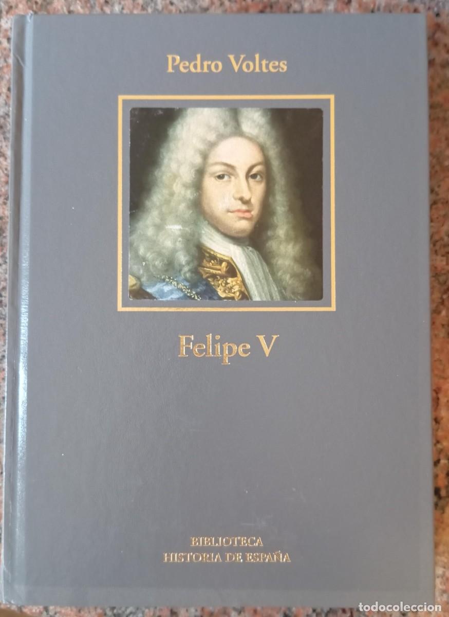 Libros de segunda mano: FELIPE V - PEDRO VOLTES - Foto 1