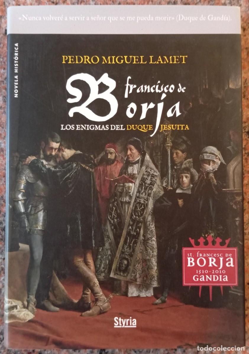 Libros de segunda mano: FRANCISCO DE BORJA LOS ENIGMAS - LAMET - Foto 1