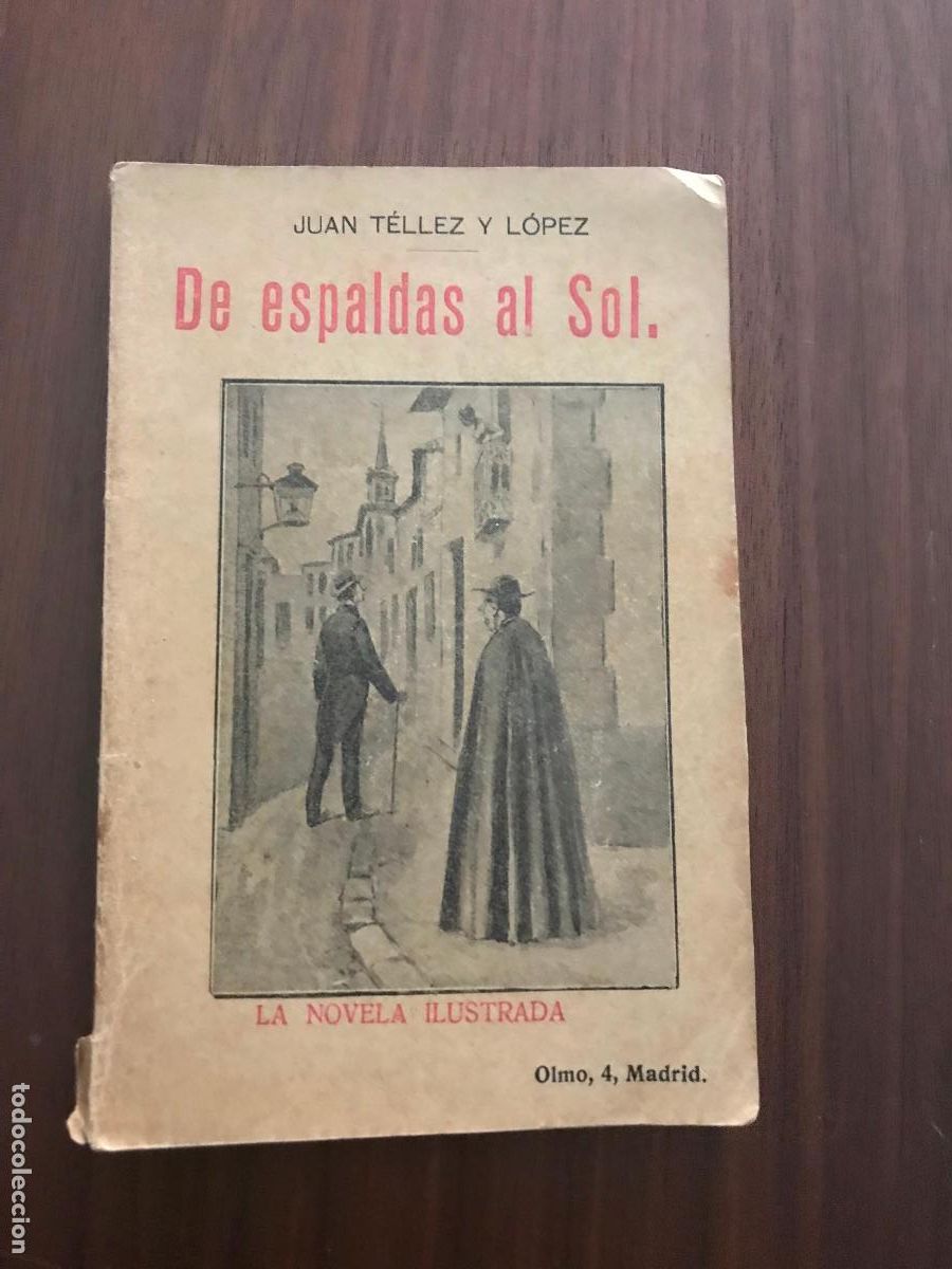 Libros de segunda mano: NOVELA ILUSTRADA DE ESPALDAS AL SOL , JUAN TELLEZ Y L&Oacute;PEZ - Foto 1