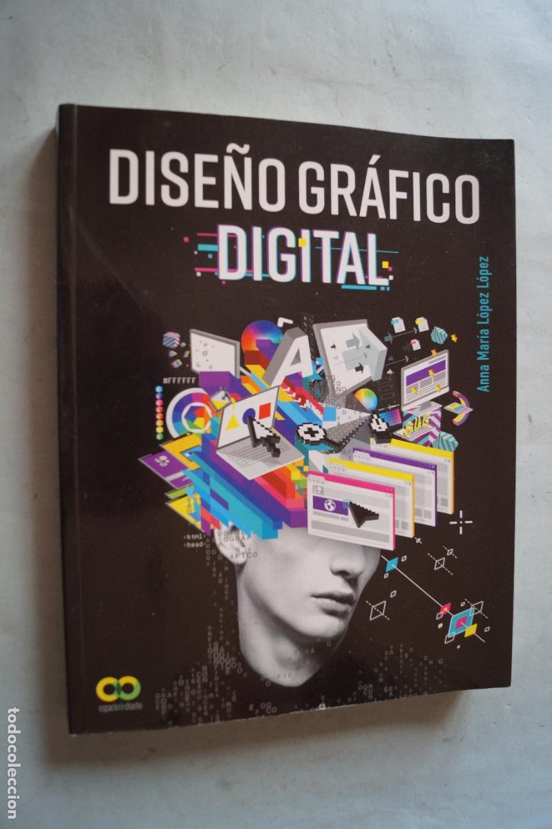 Libros de segunda mano: DISE&Ntilde;O GRAFICO DIGITAL. ANNA MARIA LOPEZ - Foto 1