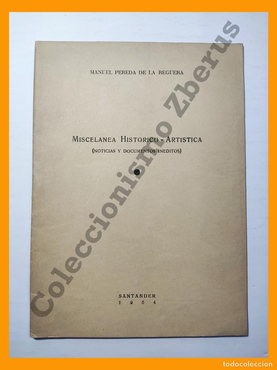 Libros de segunda mano: Miscelanea Historico-Artistica (noticias y documentos ineditos) - Manuel Pereda de la Reguera - Foto 1