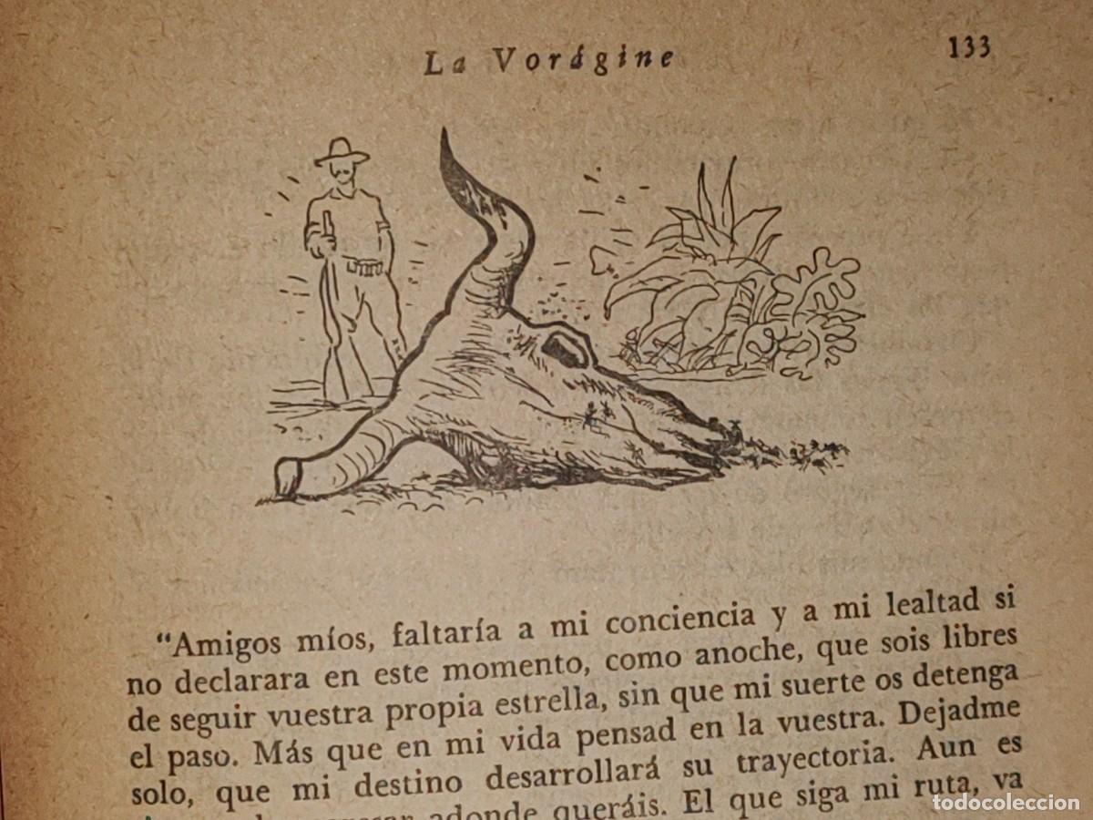 Libros de segunda mano: 108- LA VOR&Aacute;GINE - JOS&Eacute; EUSTASIO RIVERA - EDITORIAL DIANA - 1958 - Foto 15