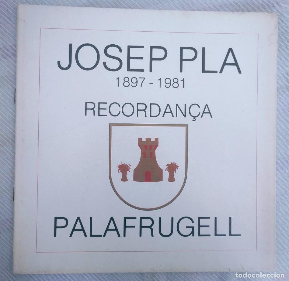 Libros de segunda mano: Josep Pla. Recordan&ccedil;a. Palafrugell. 1985. - Foto 2