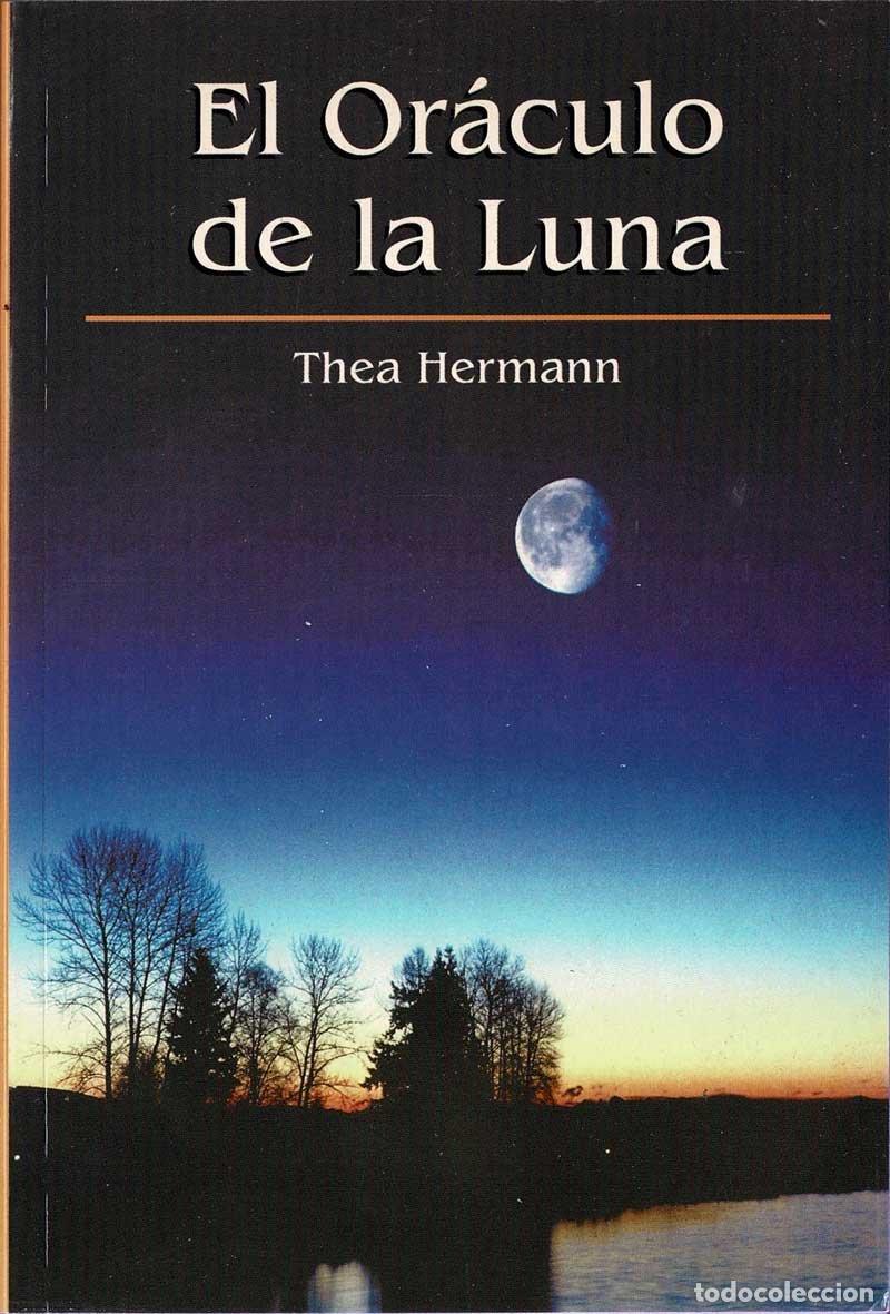 Libros de segunda mano: El or&aacute;culo de la Luna - Thea Hermann - Foto 1