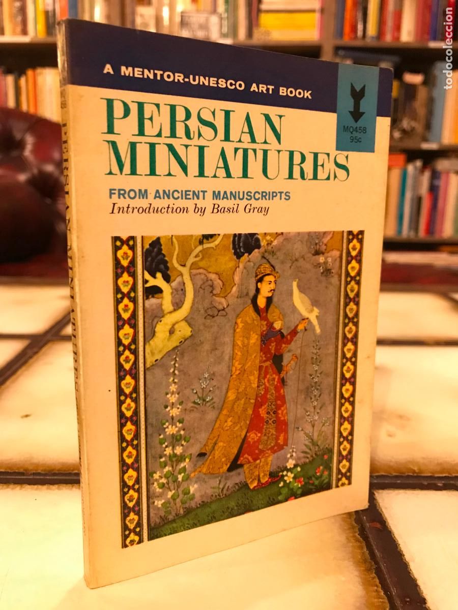 Libros de segunda mano: Persian Miniatures from ancients manuscripts. Basil Gray. EN INGL&Eacute;S - Foto 1