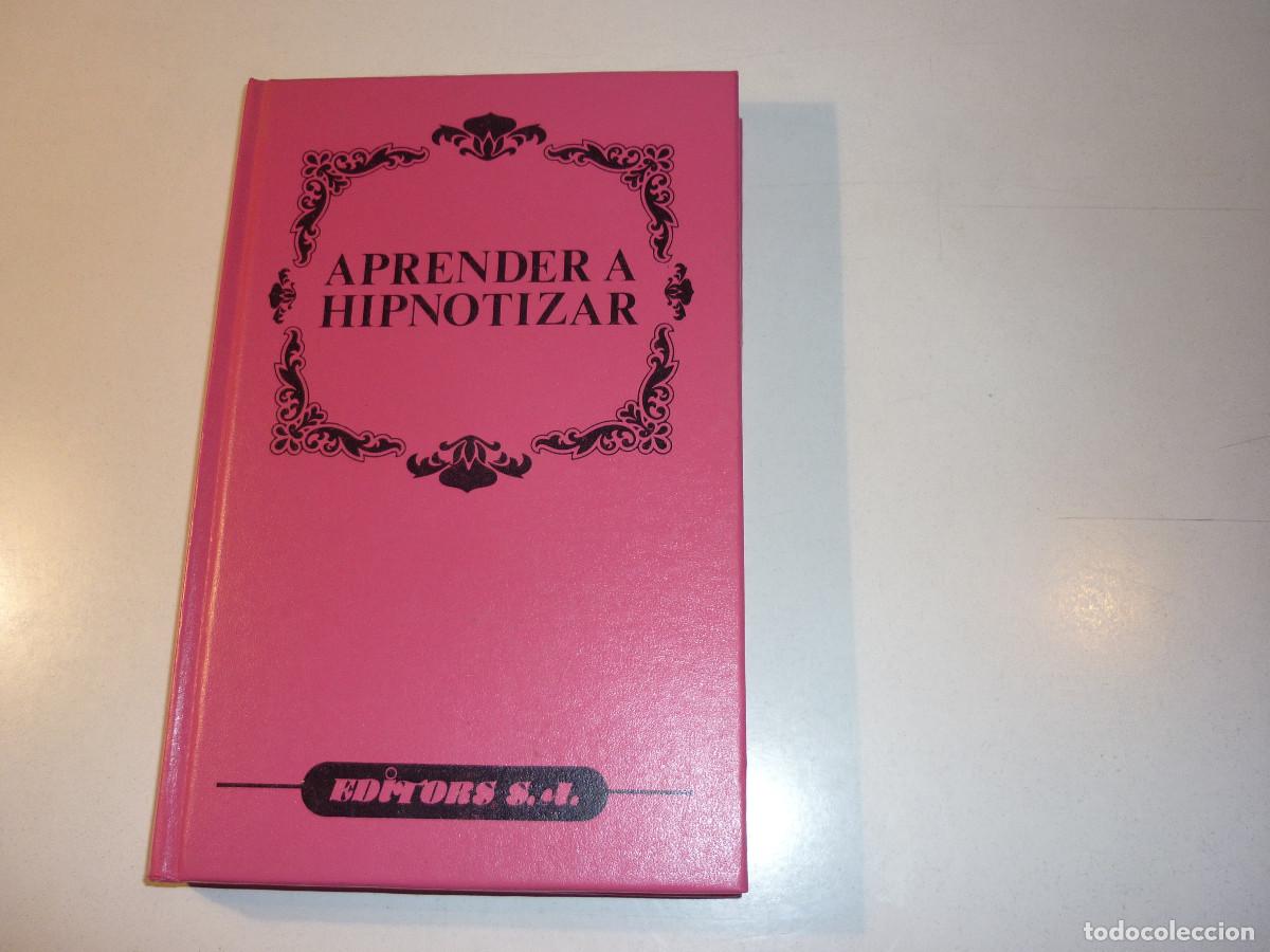 Libros de segunda mano: APRENDER A HIPNOTIZAR EDICIONES S.A - Foto 1