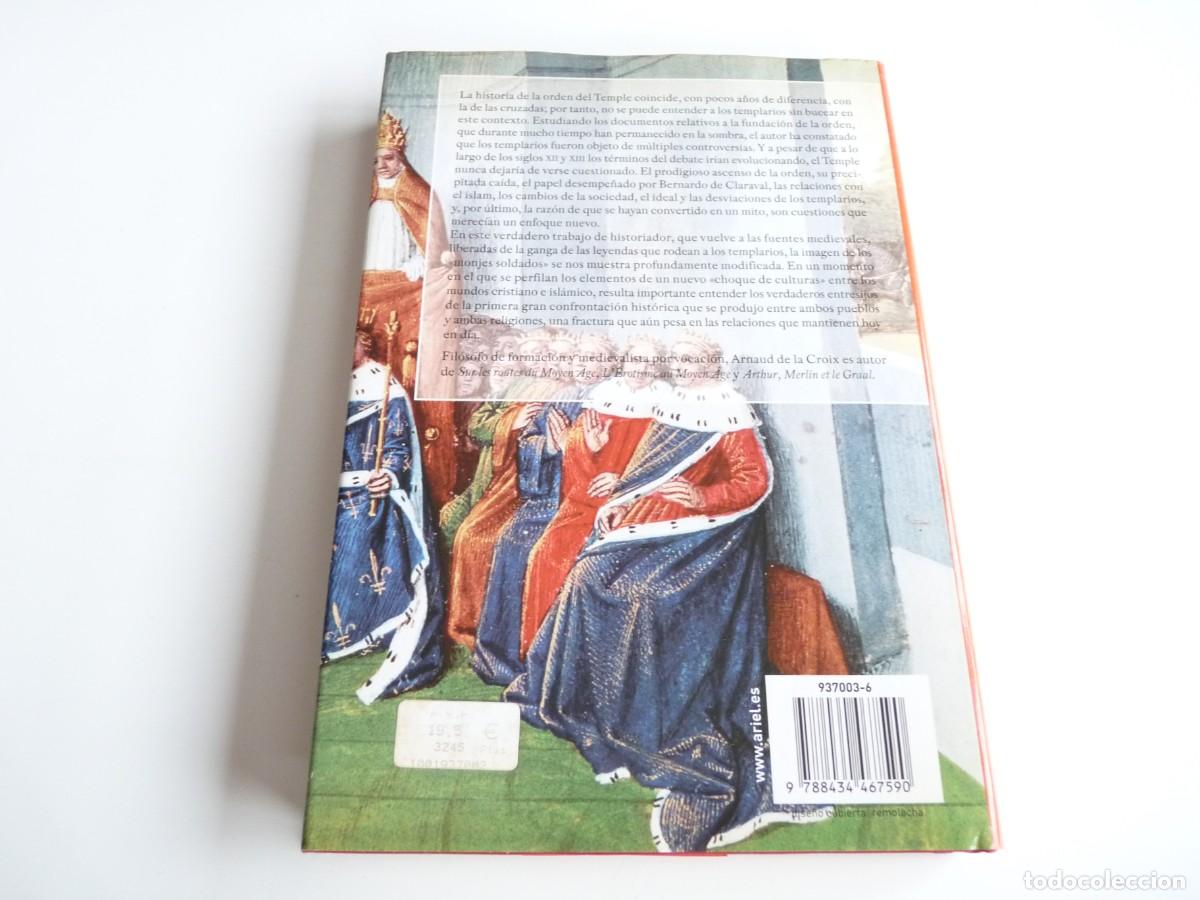 Libros de segunda mano: Los Templarios En el coraz&oacute;n de las cruzadas Arnaud de la Croix Ref: 2-622 - Foto 2