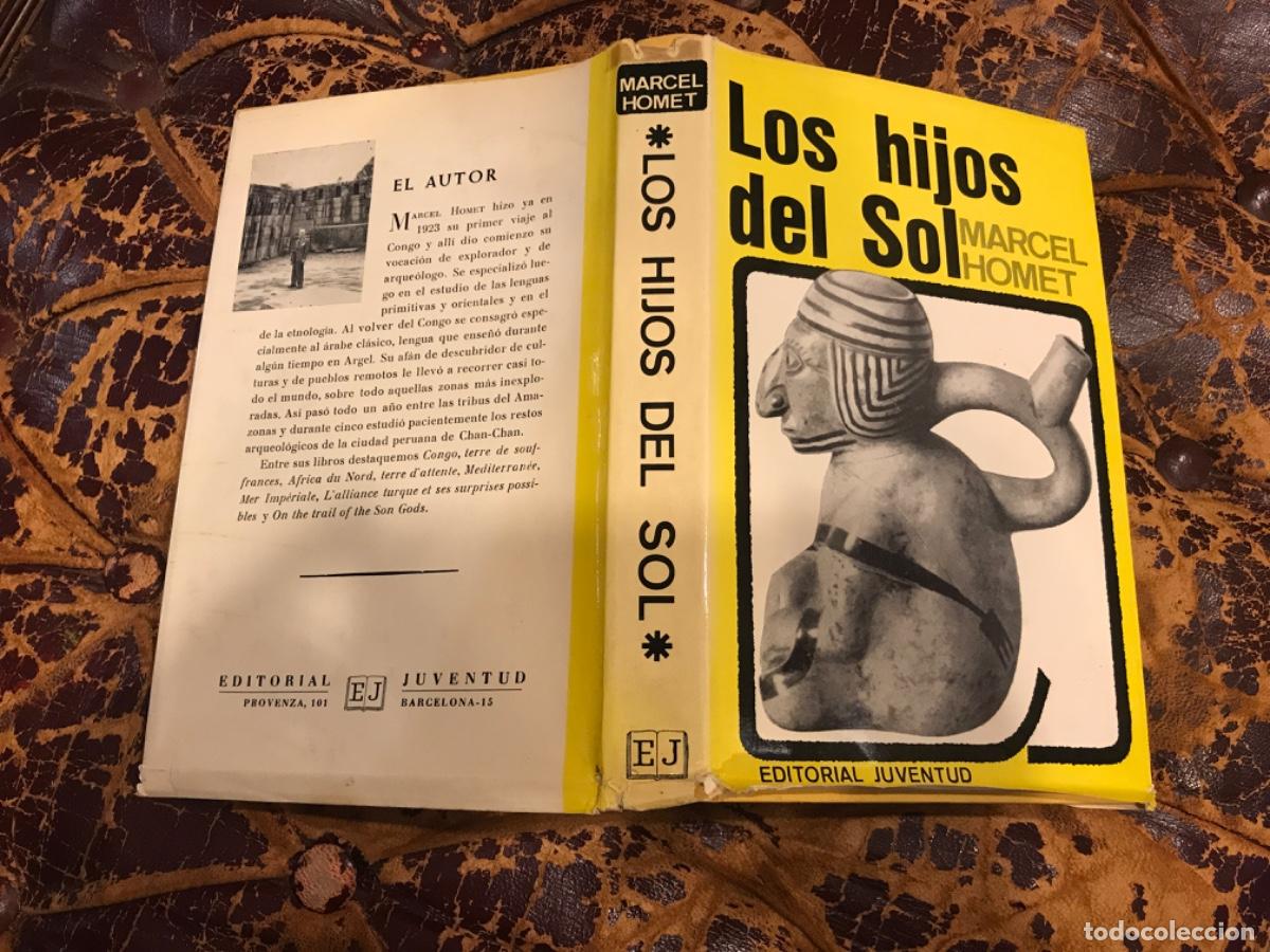 Libros de segunda mano: MARCEL HOMET. LOS HIJOS DEL SOL. ED. JUVENTUD, 1967. 1&ordf; EDICI&Oacute;N - Foto 1