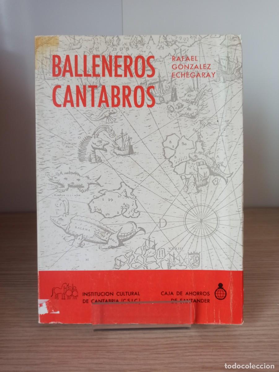 Libros de segunda mano: BALLENEROS CANTABROS de R. Gonzalez (Ed. CSIC) a&ntilde;o 1978 - Foto 1
