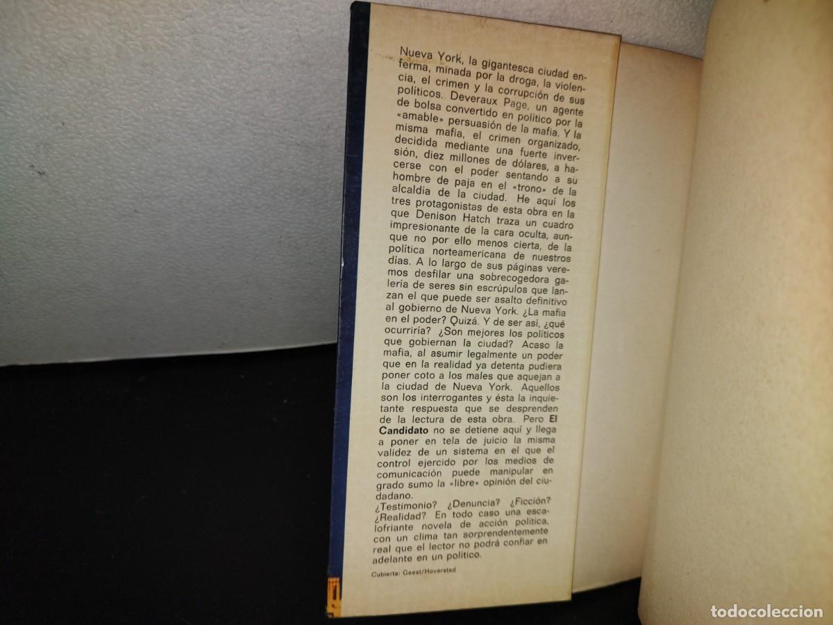 Libros de segunda mano: 109- EL CANDIDATO - DENISON HATCH - EDICIONES MART&Iacute;NEZ ROCA - 1975 - Foto 4