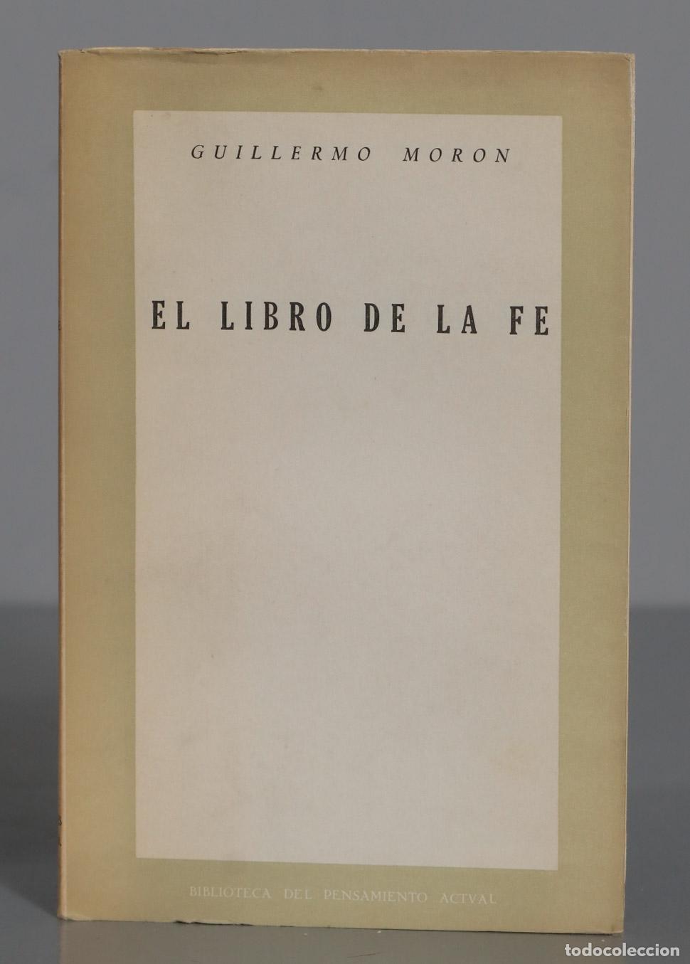 Libros de segunda mano: EL LIBRO DE LA FE MORON - Foto 1