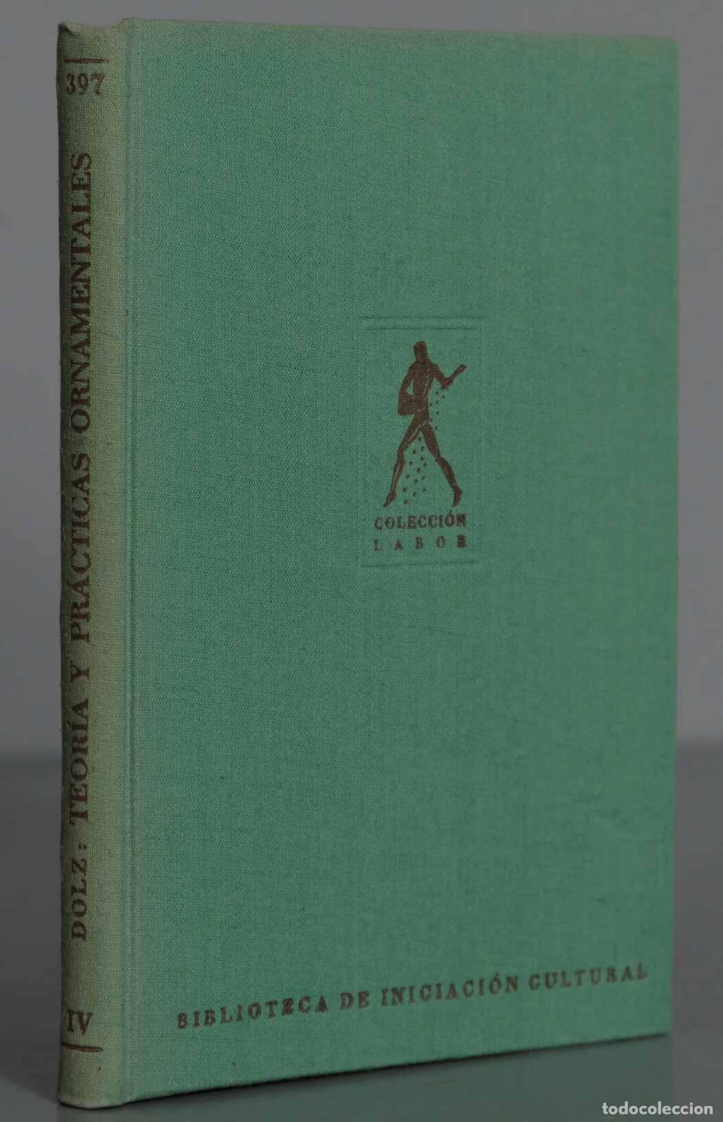 Libros de segunda mano: Teor&iacute;a y pr&aacute;cticas ornamentales P&eacute;rez-Dolz - Foto 1