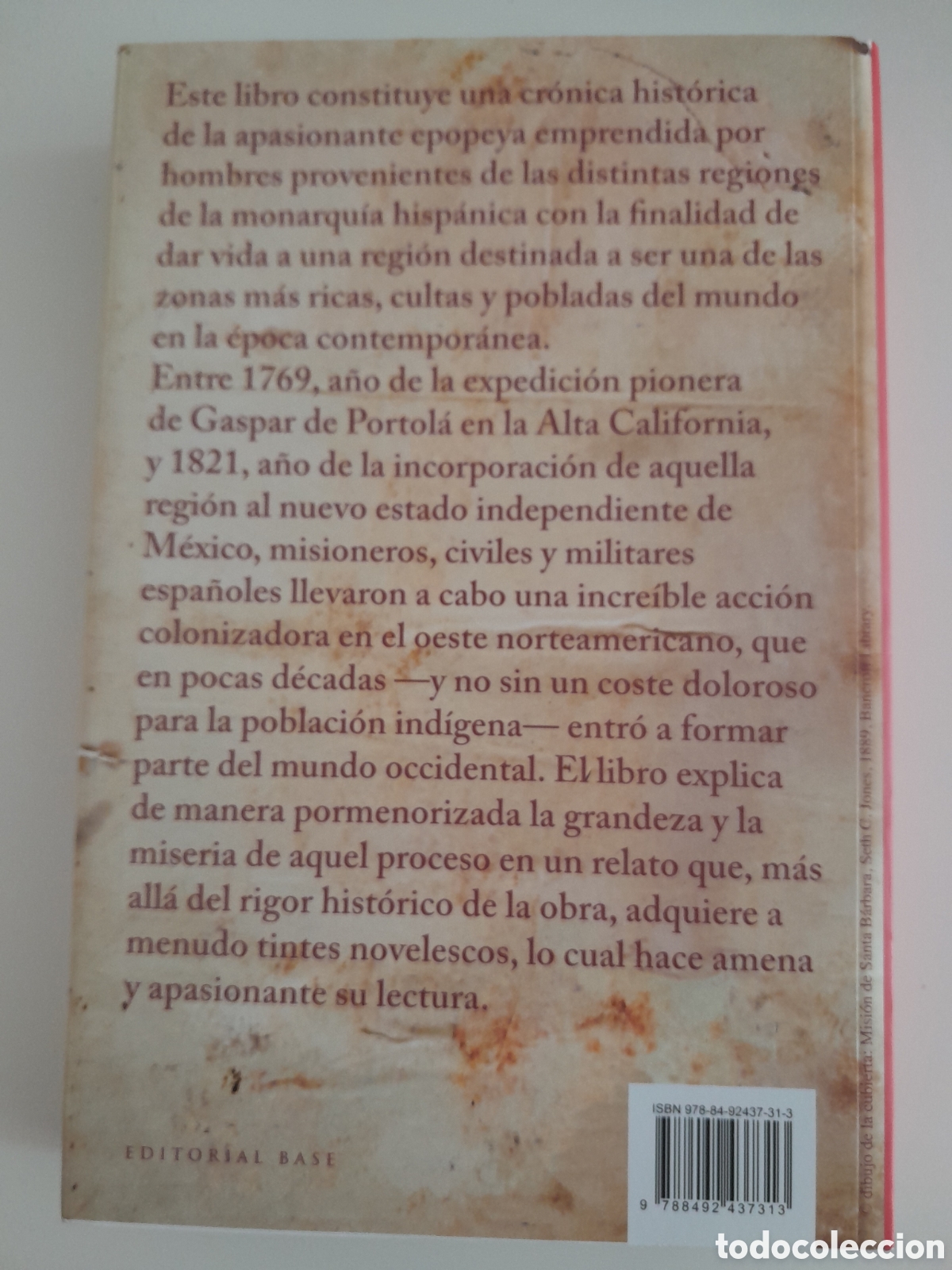Libros de segunda mano: OR&Iacute;GENES HISPANOS DE CALIFORNIA.J. SOBREQUES I CALLIC&Oacute;. ED BASE - Foto 2