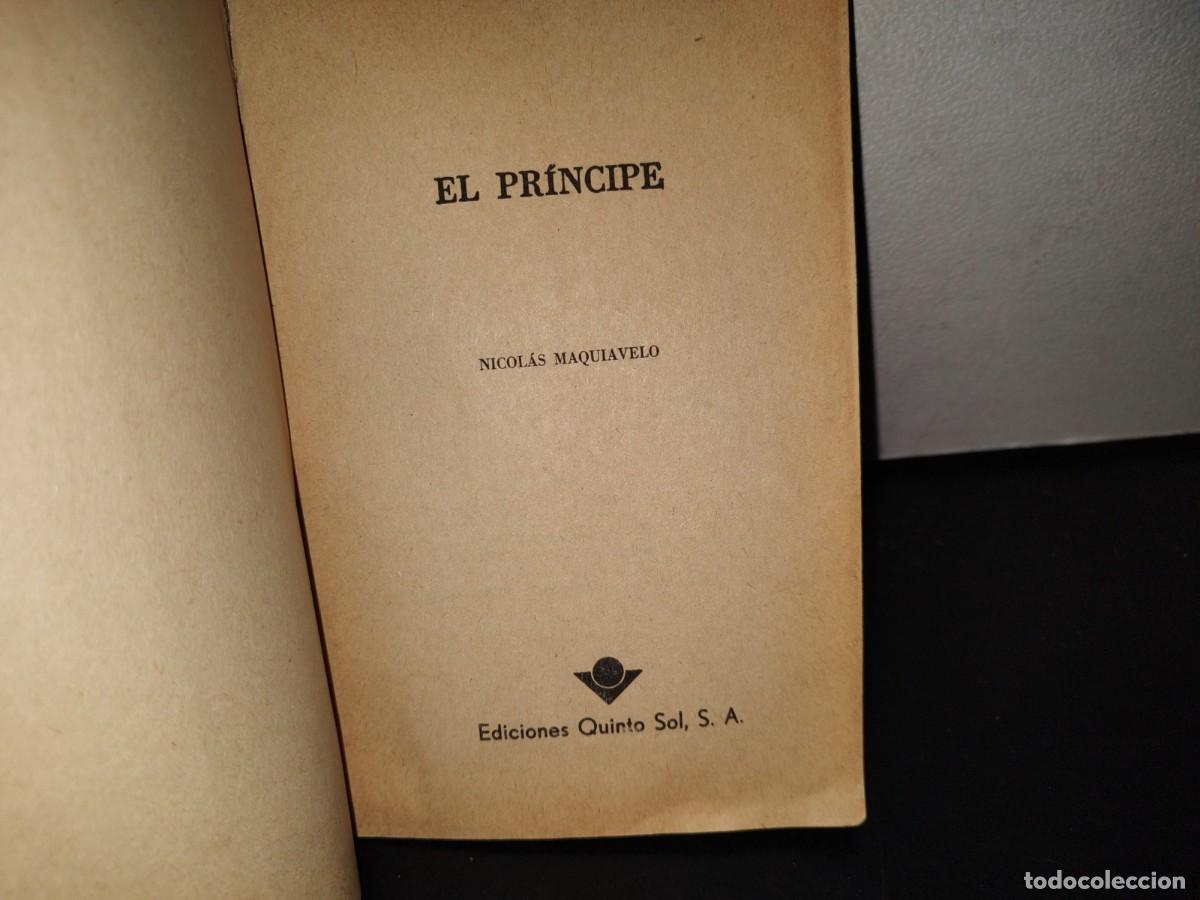 Libros de segunda mano: 109- EL PR&Iacute;NCIPE - NICOL&Aacute;S MAQUIAVELO - EDICIONES QUINTO SOL - Foto 3