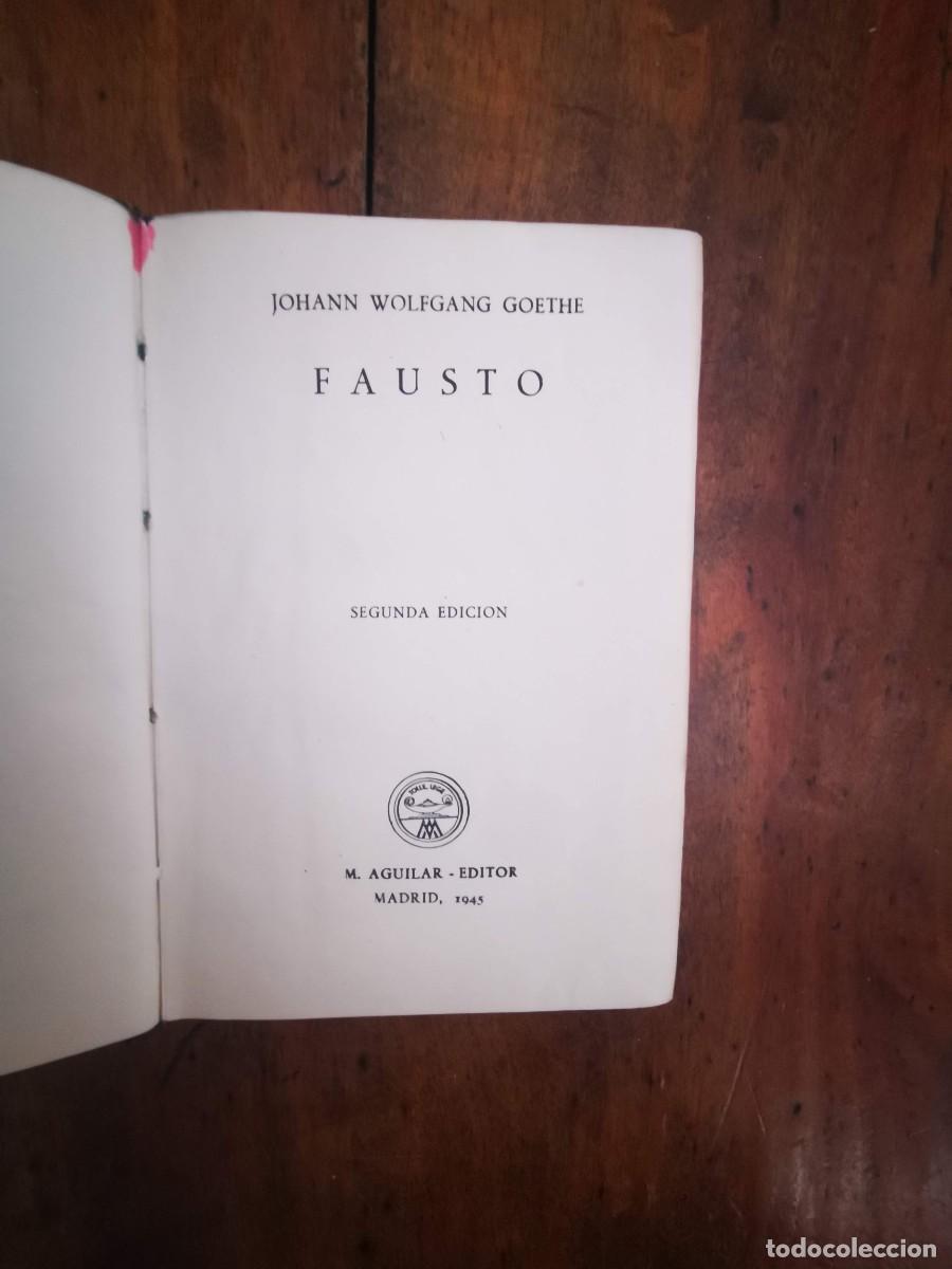 Libros de segunda mano: GOETHE, Johann Wolfgang. Fausto - Foto 3