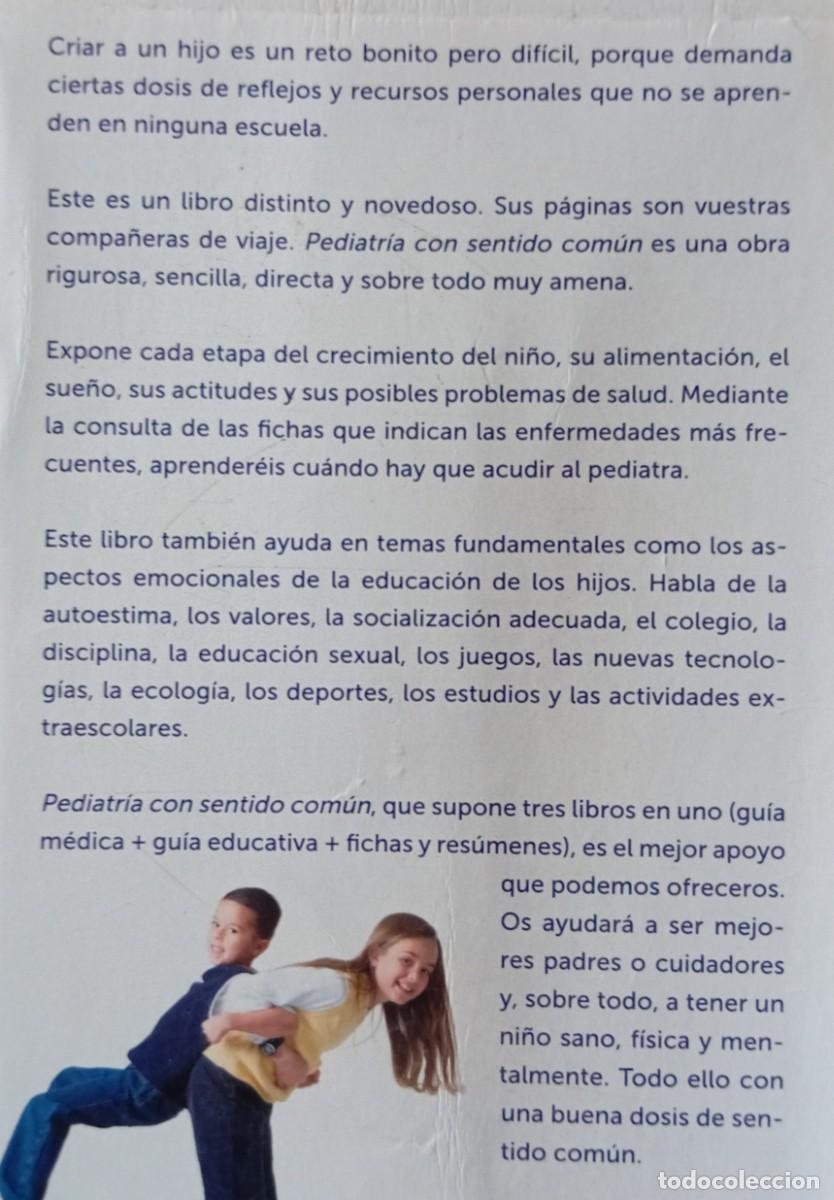 Libros de segunda mano: PEDIATRIA CON SENTIDO COMUN - EDUARD ESTIVILL - Foto 2