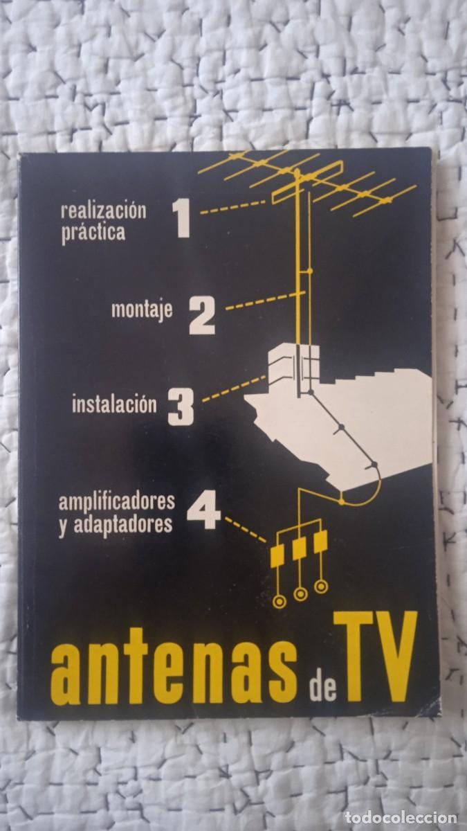 Libros de segunda mano: Antenas de Televisi&oacute;n. - Foto 1