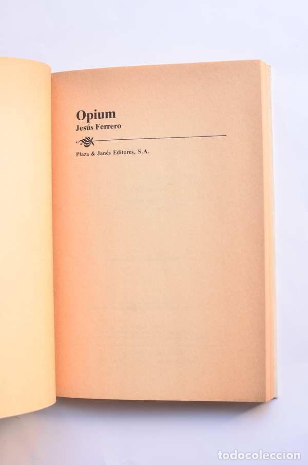 Libros de segunda mano: Opium - FERRERO, Jes&uacute;s - Foto 2