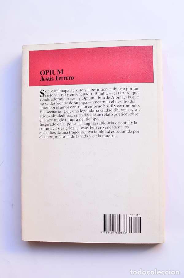 Libros de segunda mano: Opium - FERRERO, Jes&uacute;s - Foto 3