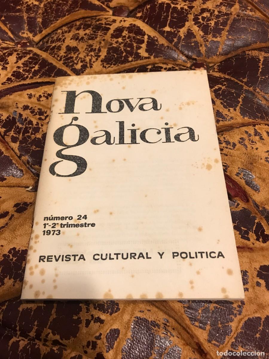 Gebrauchte B&uuml;cher: REVISTA NOVA GALICIA. REVISTA CULTURAL Y POL&Iacute;TICA. N&ordm; 24. 1973
