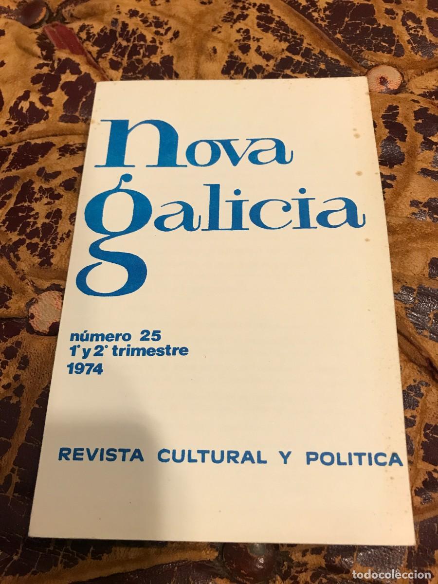 Libri di seconda mano: REVISTA NOVA GALICIA. REVISTA CULTURAL Y POL&Iacute;TICA. N&ordm; 25. 1974